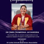 Dr. (Mrs.) Sumedha Jayaweera , on her appointment as the president of the Sri Lanka Schools Badminton Association.